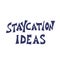 Staycation poster in doodle style. Vector design