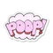 sticker of a cartoon poop text