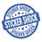 STICKER SHOCK text written on blue round stamp sign