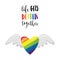 A sticker with the words Life gets better together. A heart in the colors of the LGBT rainbow flies on wings. A symbol