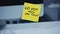 Sticky notes. Do not touch your face. Think positive. The stickers with the recommendation on the working place.