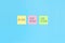 Sticky notes with handwritten motivational inscriptions