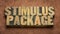 Stimulus package word abstract in wood type