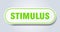 stimulus sign. rounded isolated button. white sticker