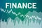 Stock market sector Finance, change price on financial markets. Text Finance on green finance background