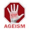 Stop ageism conceptual illustration. Open hand with the text stop ageism