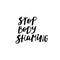 Stop body shaming calligraphy quote letters