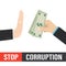 Stop bribery and corruption, concept. Hand gives banknotes, other businessman shows stop gesture, deny bribe