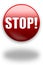 STOP! button / sign