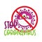 STOP coronavirus 2019-ncov - hand drawn cute virus or bacterium