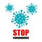 Stop coronavirus 2019-nCov. Novel coronavirus outbreak in China. Global epidemic alert.