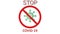 Stop coronavirus. Animation of stop sign icon notifications with covid-19 on white background, 4 kk motion graphic