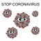 Stop coronavirus call. Angry evil coronavirus COVID-19. Cute cartoon characters. Vector hand drawn illustration