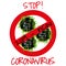 STOP! CORONAVIRUS COVID-19 - new coronavirus from China. Attention! to the whole population, quarantine. Vector illustration