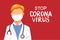 Stop Coronavirus with doctor in mask for poster warning china quarantine, biohazard danger, corona virus infestion