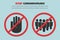 Stop coronavirus with red prohibit crowd sign in a flat design concept background