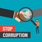 Stop corruption banner. Bribe, corrupt handshake. Male character with magnific glass, bribery investigation. Criminal deal.