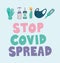 Stop covid spread lettering in color with gloves, bottles, safety mask and thermometer