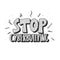 Stop cyberbullying quote. Vector text design sign.