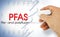 Stop dangerous PFAS per-and polyfluoroalkyl substances used in products and materials