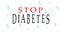 STOP diabetes. World Day Diabetes, Medical animation. Medical concept. Modern style logo illustration for november month awareness