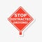 Stop Distracted Driving sticker sign