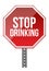 Stop drinking sign