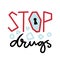 Stop Drugs icon. Anti drug concept. Conceptual printable vector banner or poster