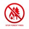 Stop forest fires sign isolated on white background