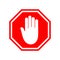 Stop hand sign. Icon of ban, forbidden and censorship. Symbol of denied. Red warning sign with white hand. Danger octagon. Block