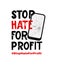 Stop Hate For Profit. With broken mobile phone and hashtag. Message for protest action