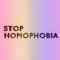 STOP HOMOPHOBIA concept