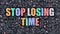 Stop Losing Time Concept with Doodle Design Icons.