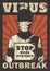 Stop mass hysteria Corona virus Covid 19 outbreak propaganda Signage Poster Retro Rustic