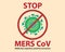 Stop Mers Cov Virus Background