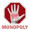 Stop monopoly conceptual illustration. Open hand with the text stop monopoly