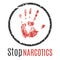 Stop narcotics sign