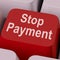 Stop Payment Key Shows Halt Online Transaction