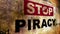 Stop piracy grunge concept