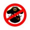 Stop pirate. Red prohibiting sign rover. Ban filibuster