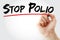 Stop Polio text with marker, health concept background