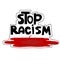 Stop racism. Hand lettering. Vector illustration.Black white red colors. Isolated