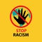 Stop racism sign.
