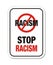 Stop racism sign