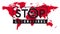 Stop sign -  biohazard sign on a map of world. Red map. Vector