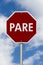 Stop Sign in Spanish Pare Sign