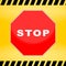 Stop sign template with yellow caution police line background