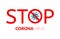 Stop sign with virus inside. Corovavirus pandemia warning concept. Vector covid-19 stoppage poster. Corona virus