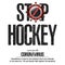Stop soccer. Coronavirus sign with hockey puck