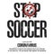 Stop soccer. Coronavirus sign with soccer ball